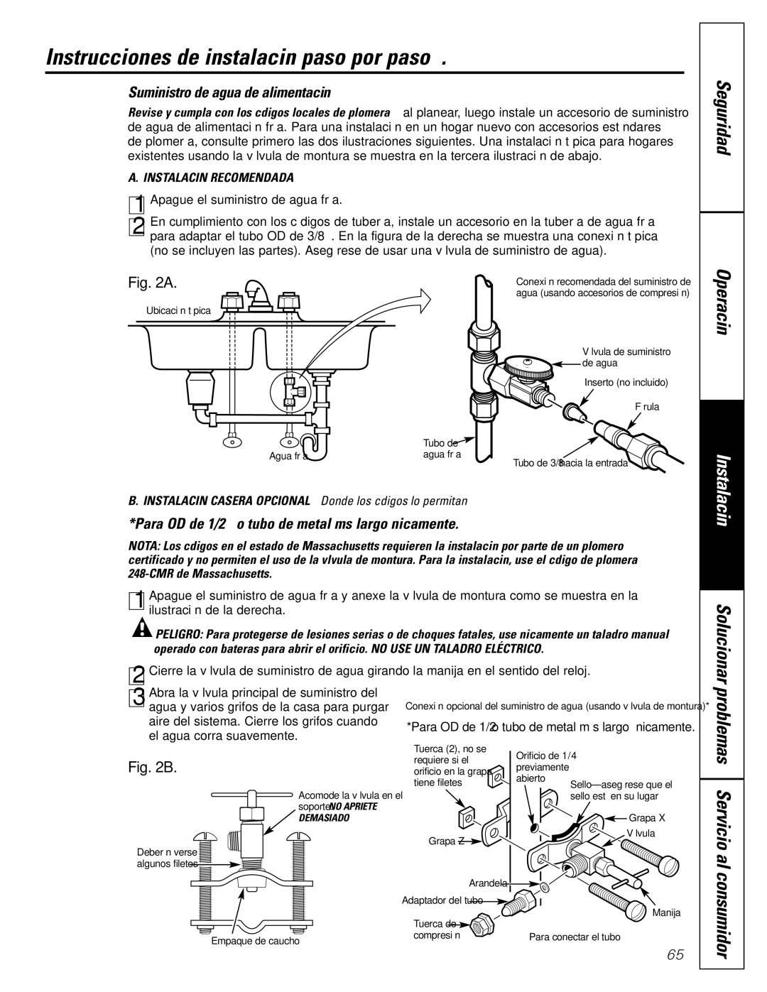 GE GXRV10ABL01 owner manual Suministro de agua de alimentación, Para OD de 1/2 ″ o tubo de metal más largo únicamente 