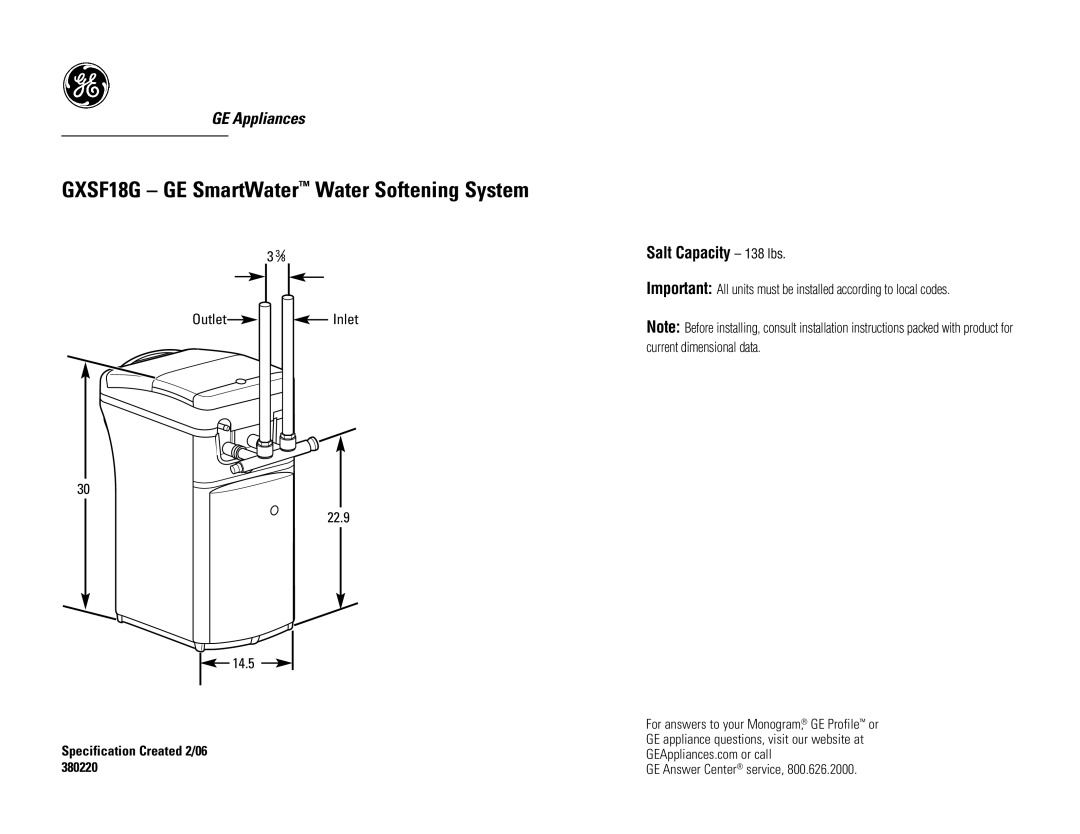 GE installation instructions GXSF18G GE SmartWater Water Softening System, Salt Capacity 138 lbs 