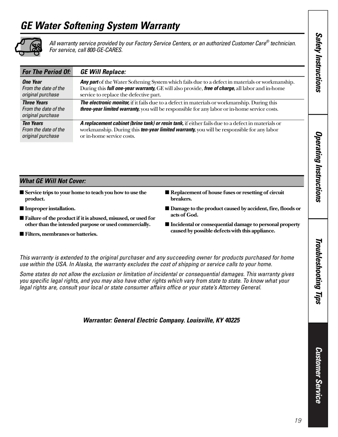 GE PNSF35B, GXSF23Z01 owner manual GE Water Softening System Warranty, GE Will Replace, What GE Will Not Cover 