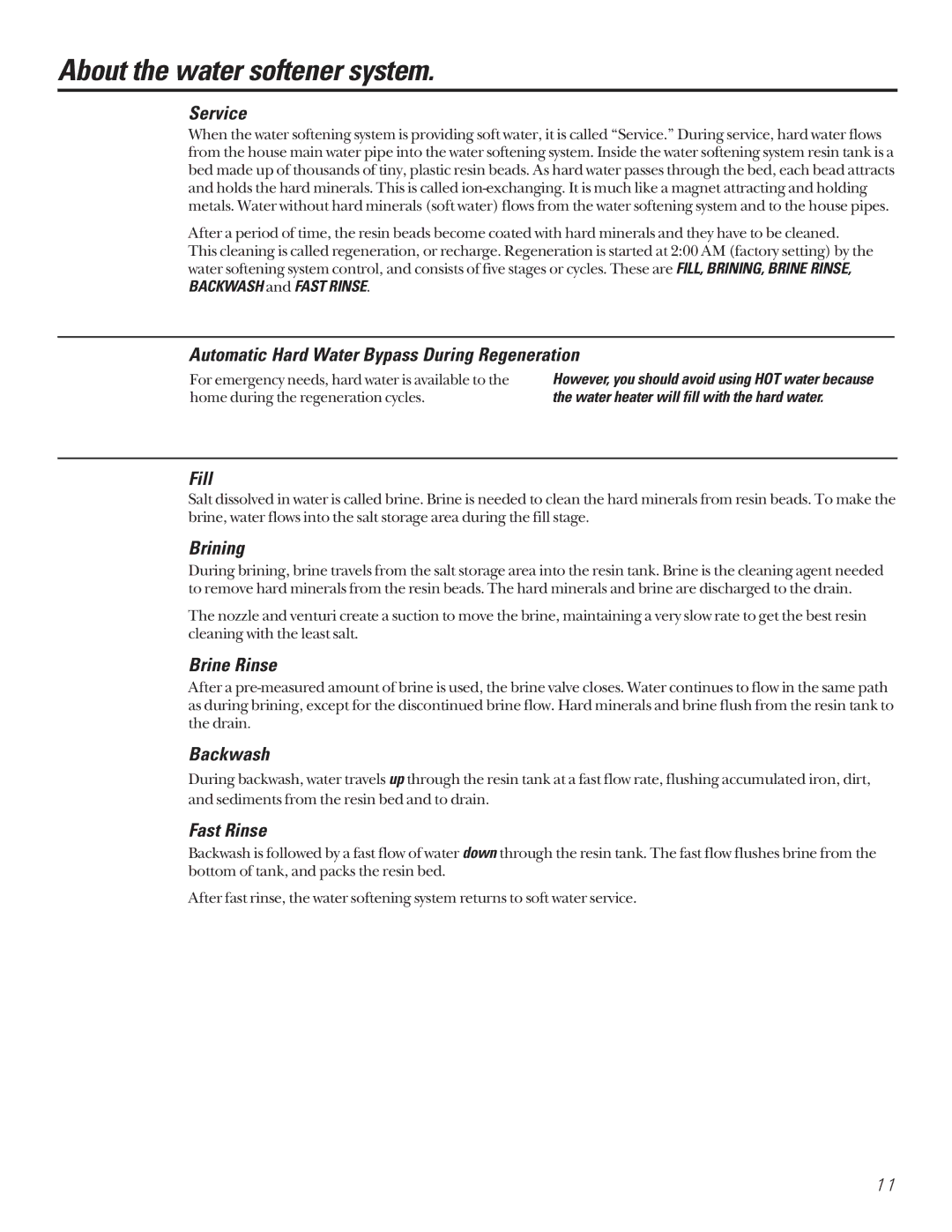 GE GXSF27B GNSF35Z GXSF39B installation instructions About the water softener system 