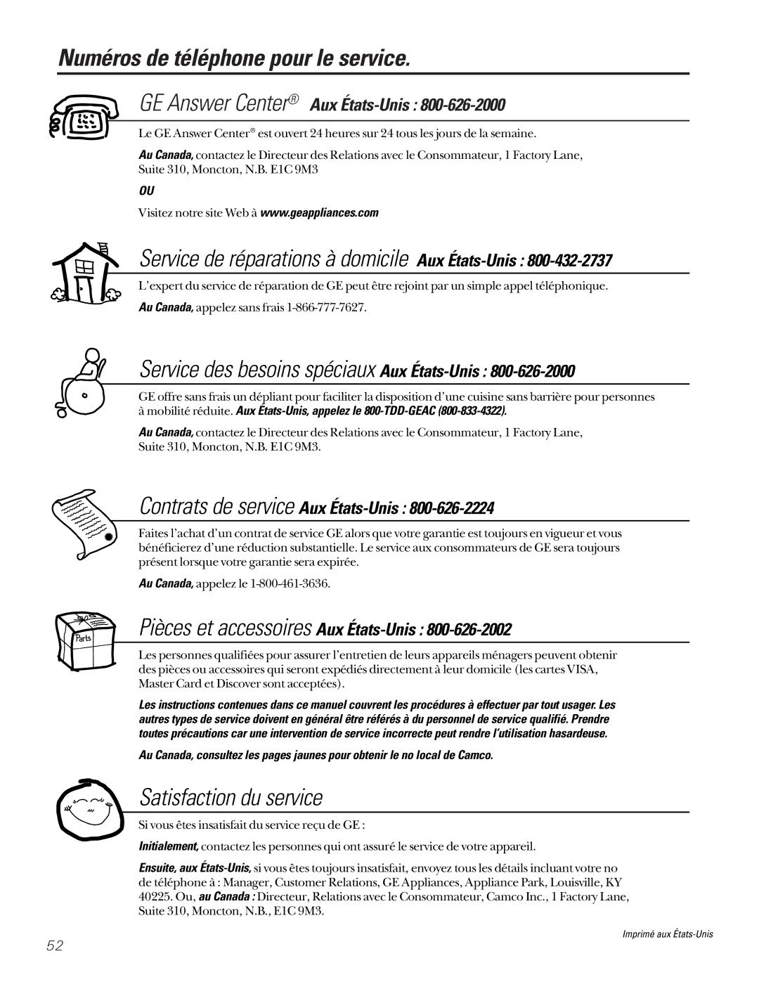 GE GXSF27B GNSF35Z GXSF39B installation instructions Numéros de téléphone pour le service, GE Answer Center Aux États-Unis 