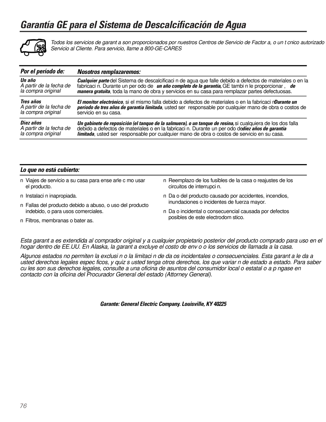 GE GXSF27B GNSF35Z GXSF39B Garantía GE para el Sistema de Descalcificación de Agua, Lo que no está cubierto 