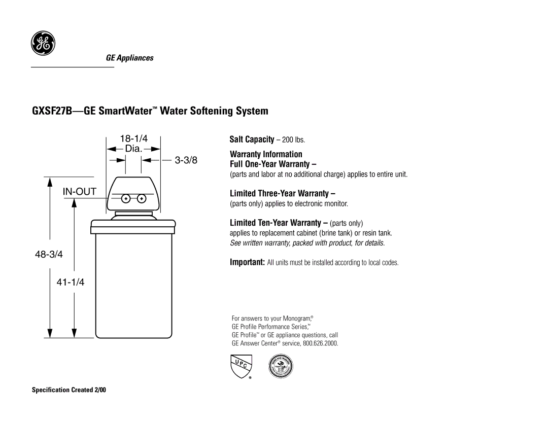 GE warranty GXSF27B-GE SmartWater Water Softening System, In-Out, 48-3/4 41-1/4 18-1/4 Dia 