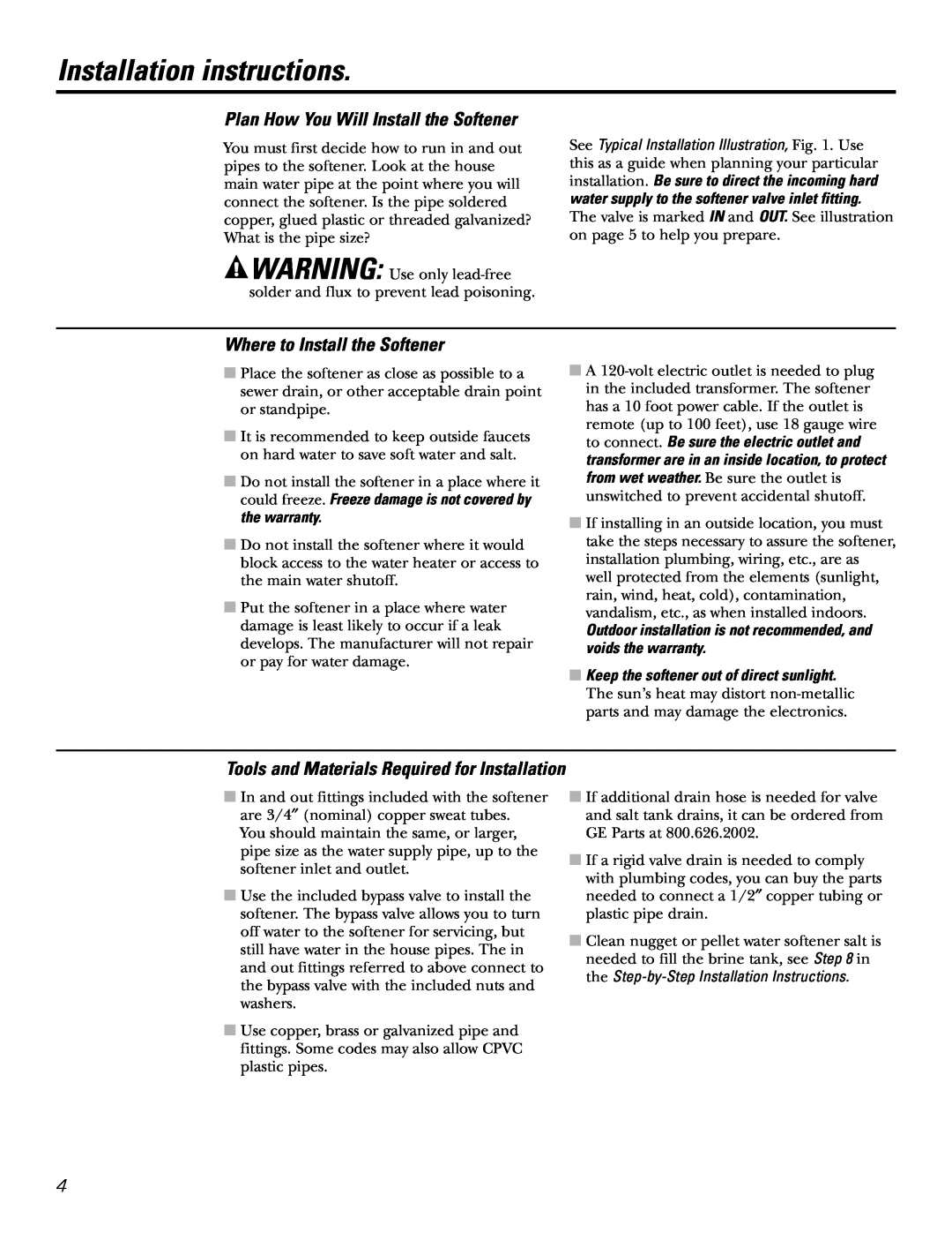 GE GXSF27E manual Installation instructions, Plan How You Will Install the Softener, Where to Install the Softener 