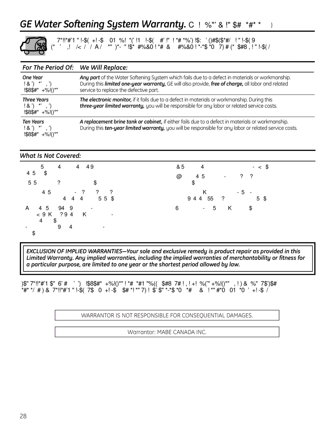 GE GXSF30H GE Water Softening System Warranty. For Customers in Canada, For The Period Of We Will Replace, One Year 