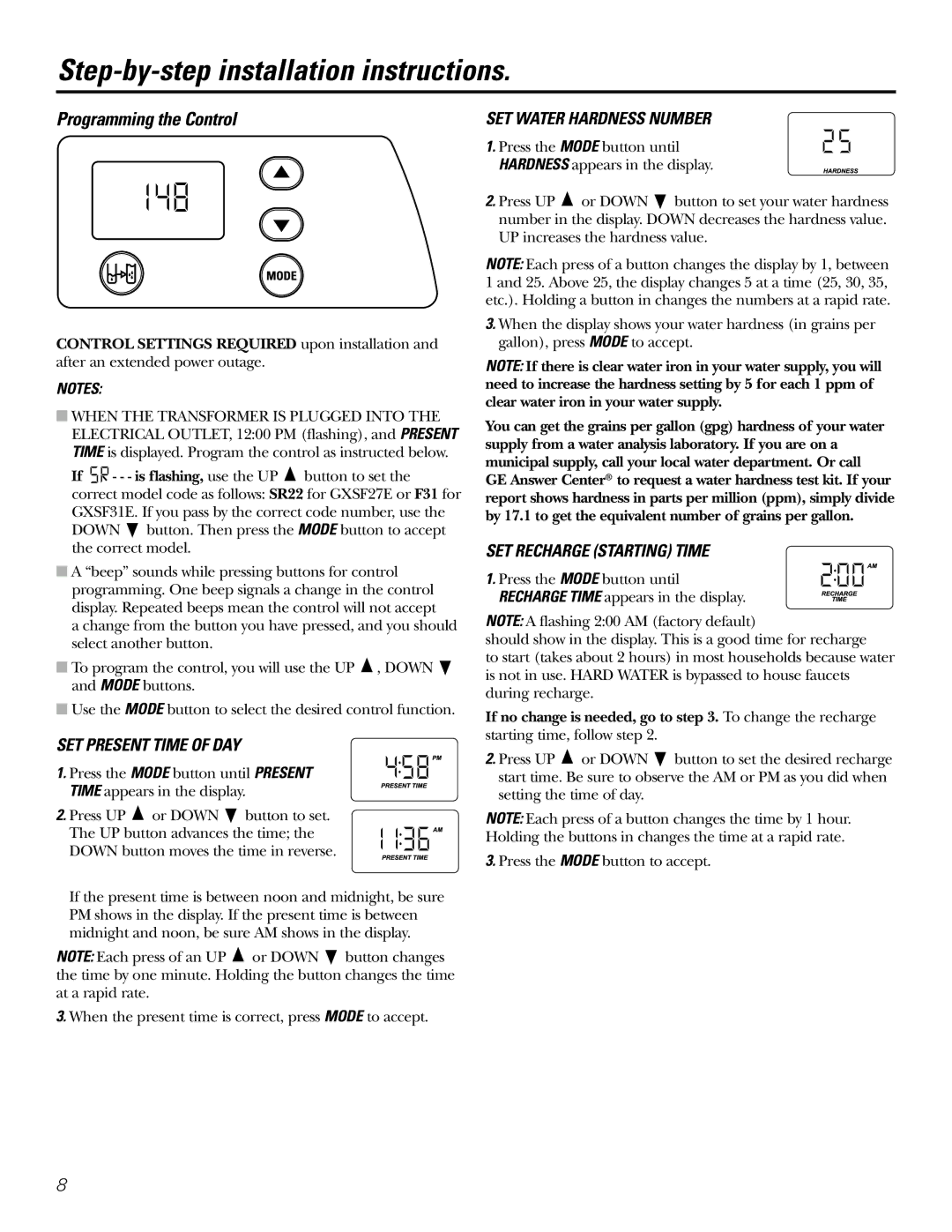 GE GXSF31E Programming the Control, SET Present Time of DAY, SET Water Hardness Number, SET Recharge Starting Time 