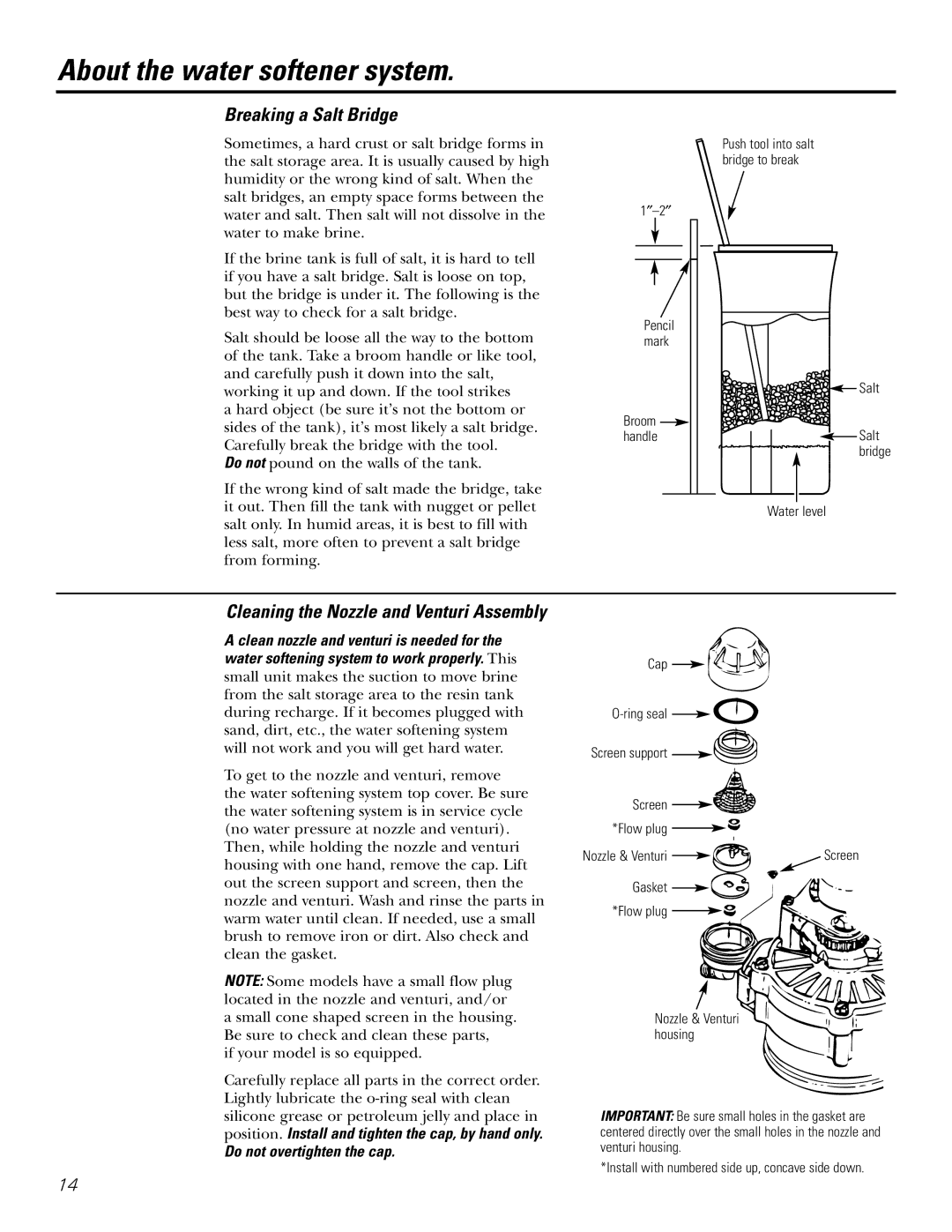 GE GXSF35E, GXSF39E installation instructions Breaking a Salt Bridge, Do not overtighten the cap 