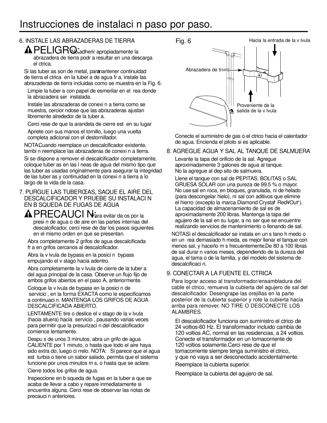 GE GXSF35E Instale LAS Abrazaderas DE Tierra, Agregue Agua Y SAL AL Tanque DE Salmuera, Conectar a LA Fuente Eléctrica 