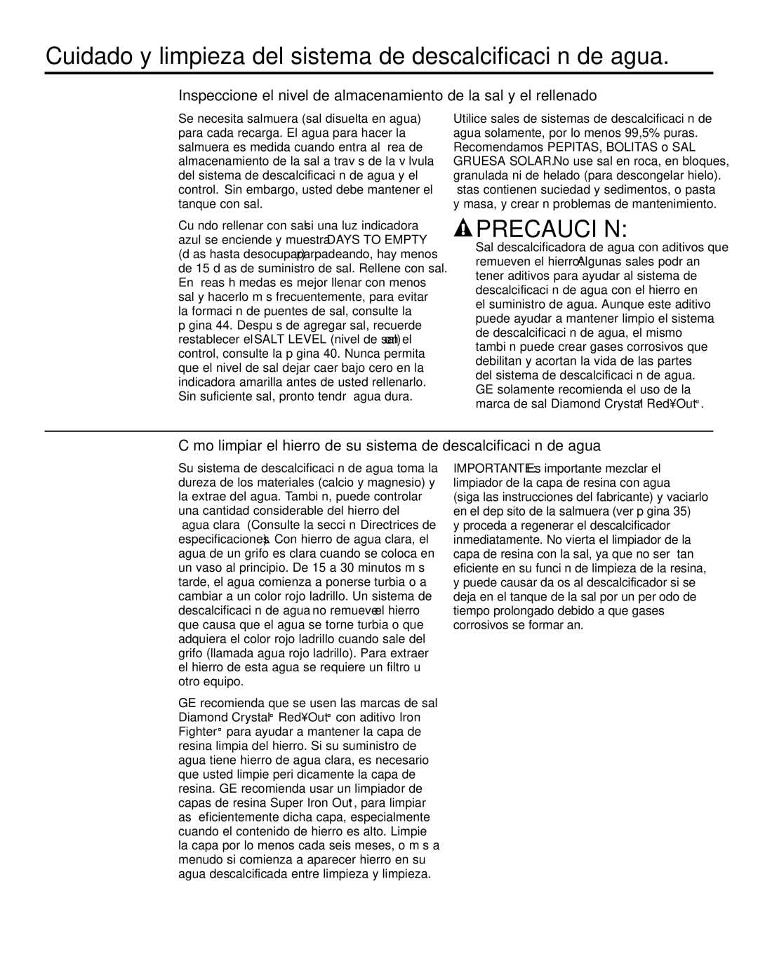 GE GXSF35E, GXSF39E installation instructions Cuidado y limpieza del sistema de descalcificación de agua, Precaución 