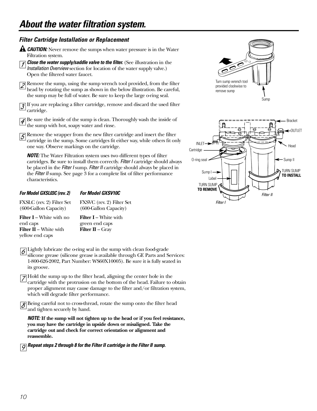 GE GXSL03C, GXSV10C About the water filtration system, Filter Cartridge Installation or Replacement 