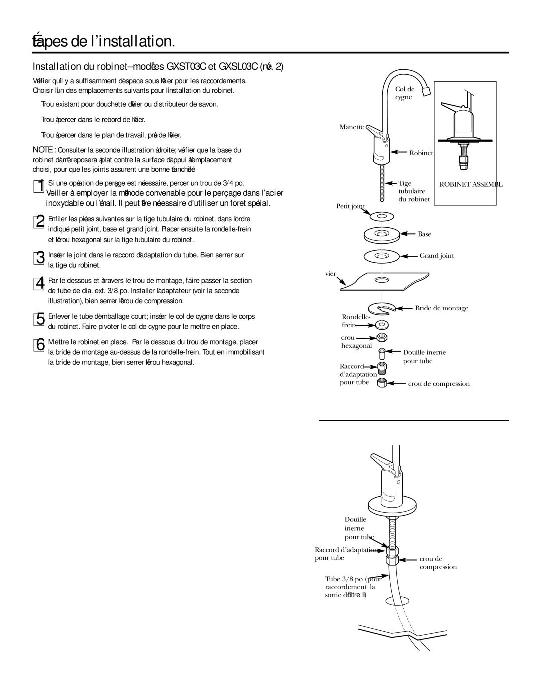 GE GXSV10C installation instructions Étapes de l’installation, Installation du robinet-modèles GXST03C et GXSL03C rév 