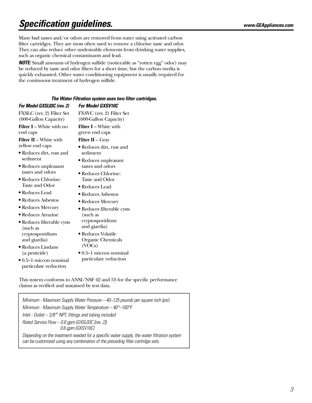 GE Specification guidelines, Water Filtration system uses two filter cartridges, For Model GXSV10C, Filter II Gray 