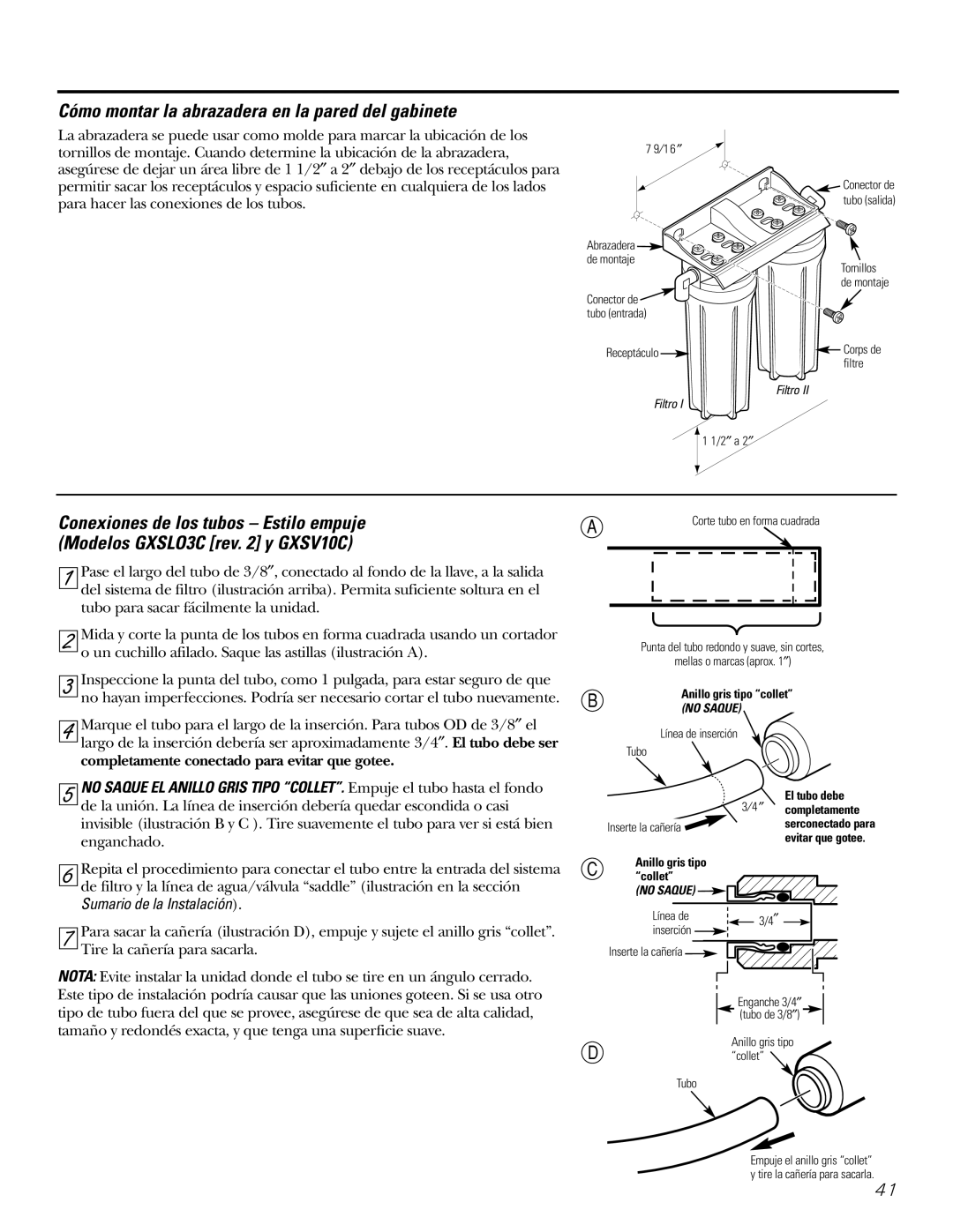 GE GXSV10C, GXSL03C Cómo montar la abrazadera en la pared del gabinete, Completamente conectado para evitar que gotee 