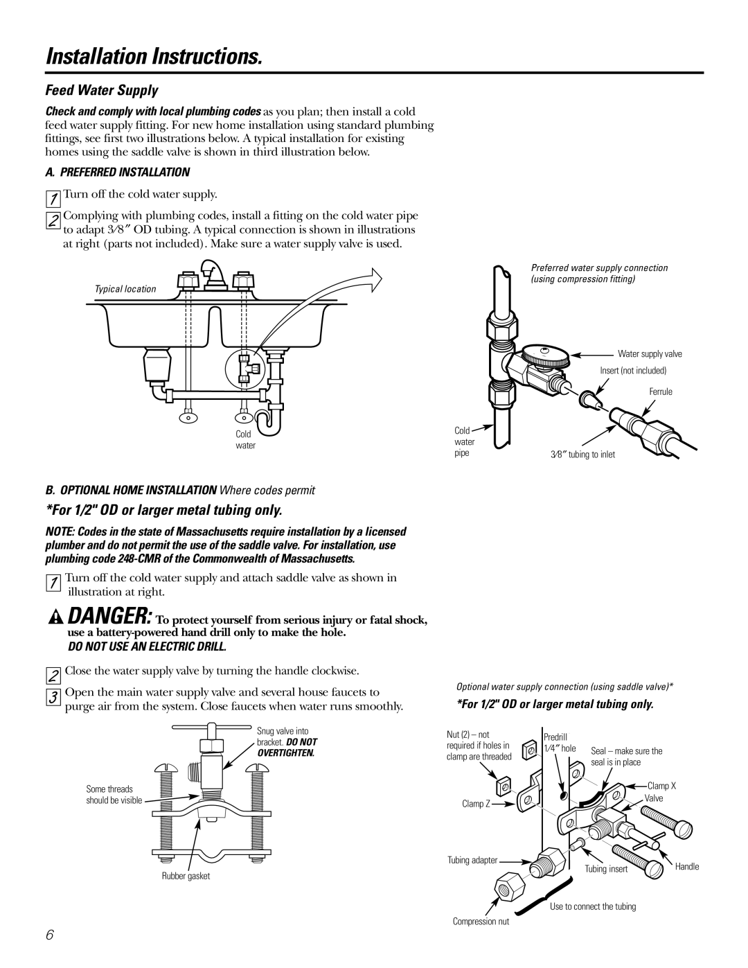 GE GXSL03C Feed Water Supply, For 1/2 OD or larger metal tubing only, Optional Home Installation Where codes permit 