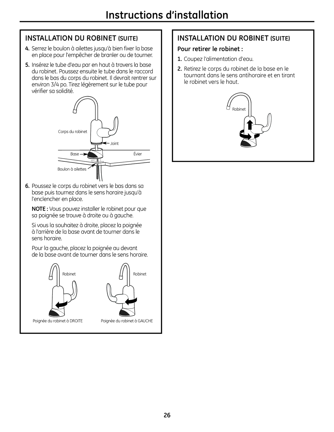 GE GXSL55R, GXSV65R owner manual Installation DU Robinet Suite, Pour retirer le robinet 