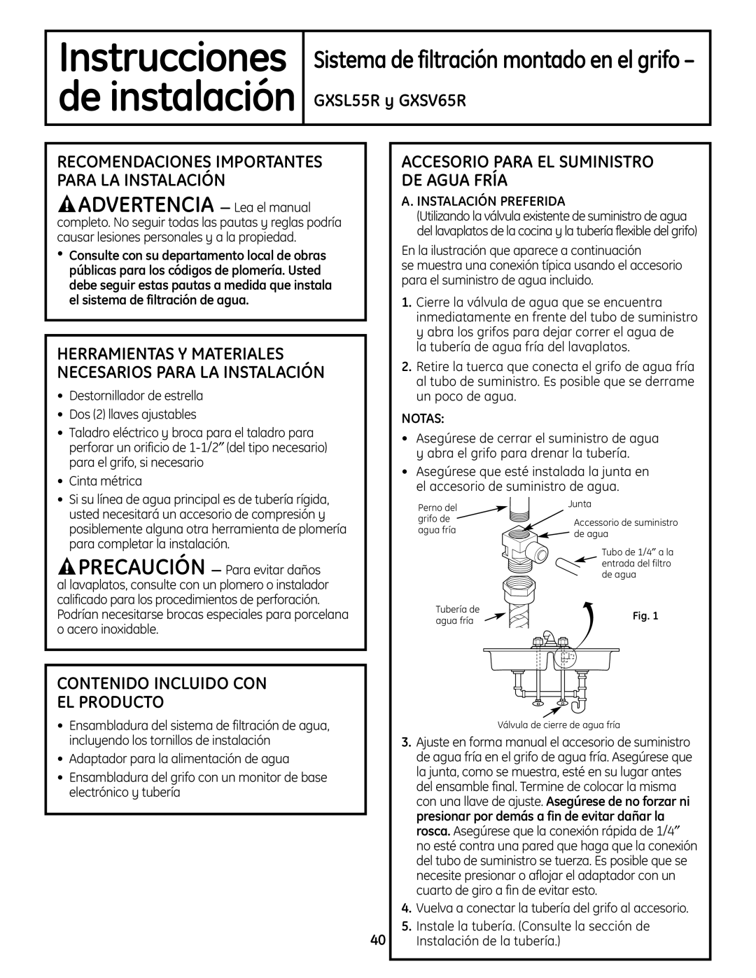 GE GXSL55R Contenido Incluido CON EL Producto, Accesorio Para EL Suministro DE Agua Fría, Advertencia Lea el manual, Notas 