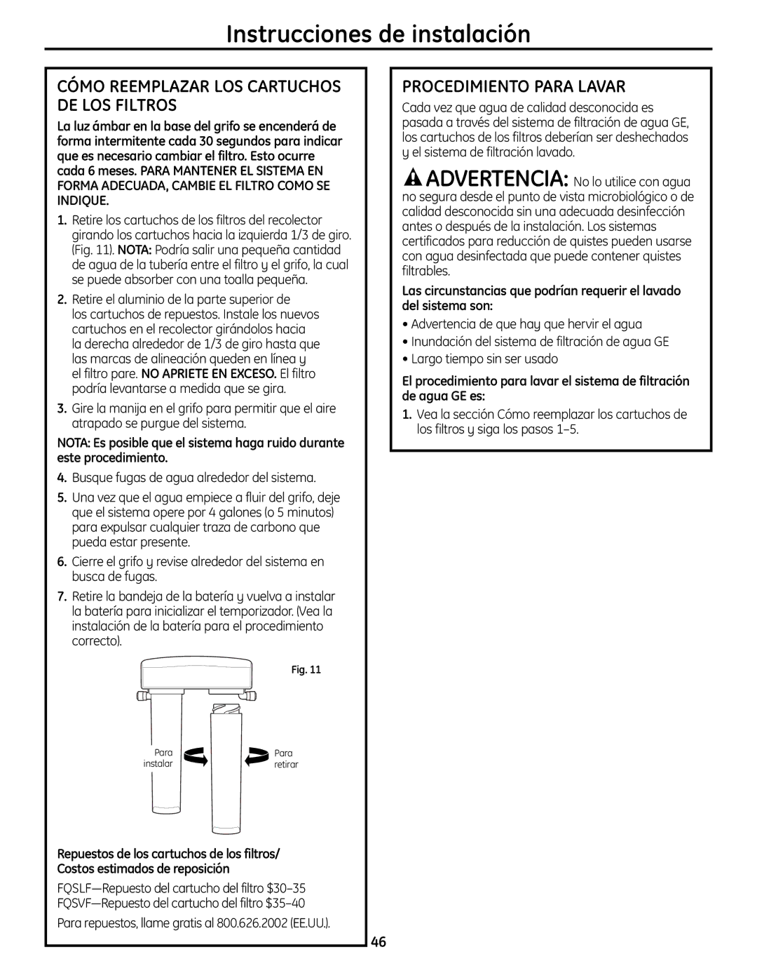 GE GXSL55R, GXSV65R owner manual Cómo Reemplazar LOS Cartuchos DE LOS Filtros, Procedimiento Para Lavar 