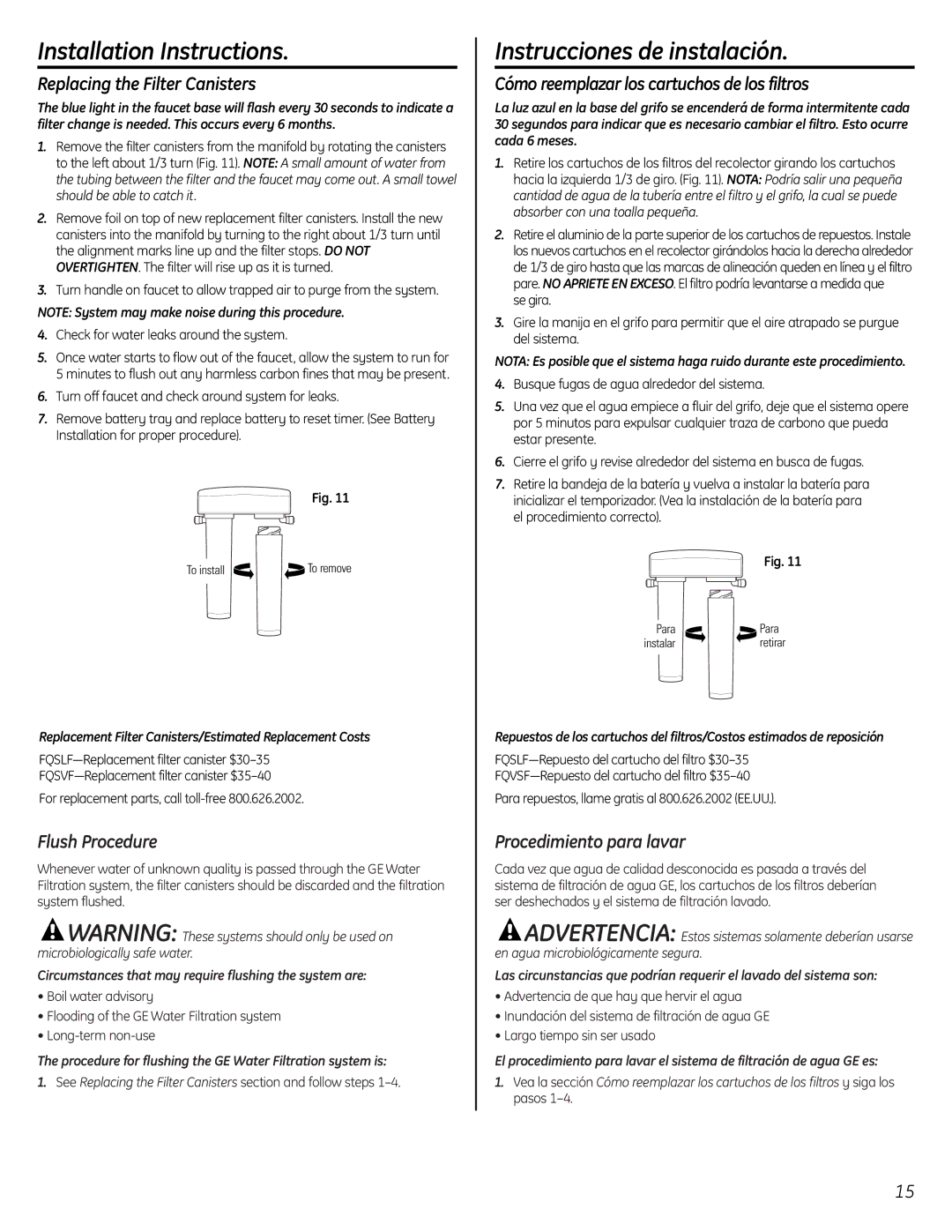 GE GXSL55F, GXSV65F Replacing the Filter Canisters, Flush Procedure, Cómo reemplazar los cartuchos de los filtros 