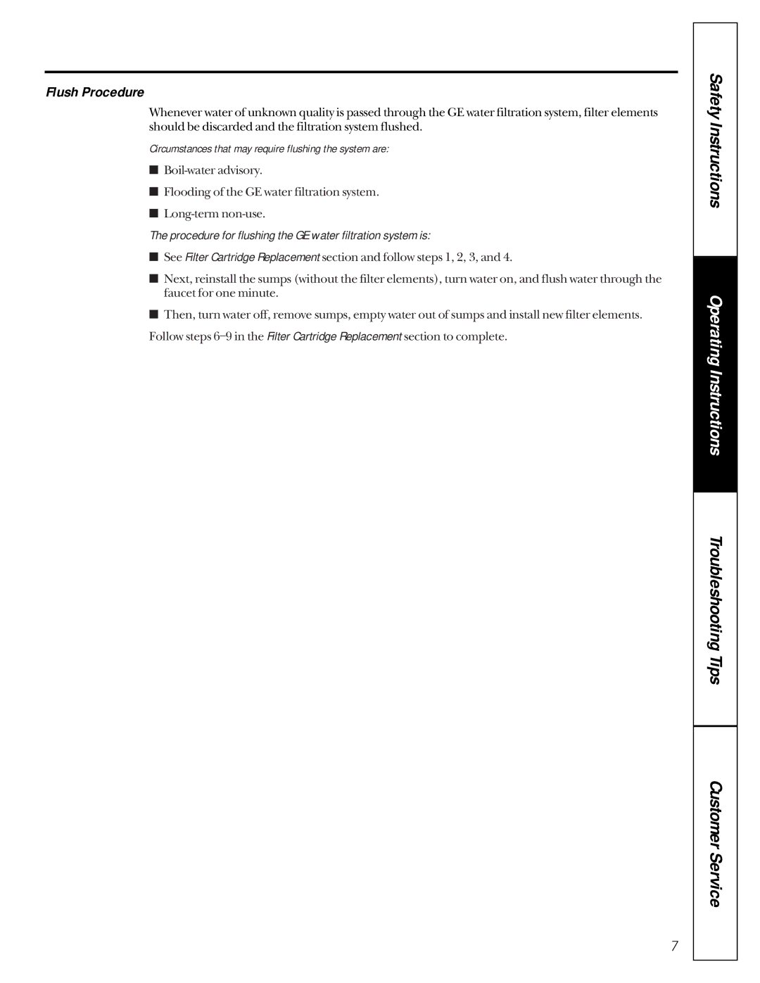 GE GXUL30Z, GXUV10Z, GXUT05Z owner manual Flush Procedure, Circumstances that may require flushing the system are 