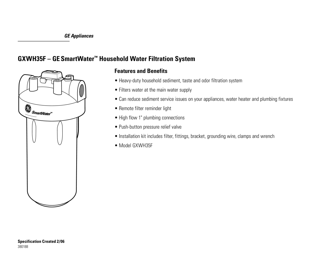 GE GXWH35F warranty Features and Benefits 