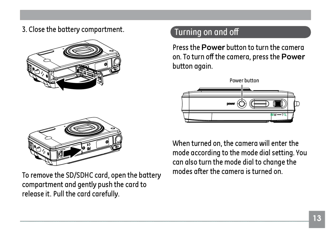 GE H855 manual Turning on and off, Close the battery compartment 