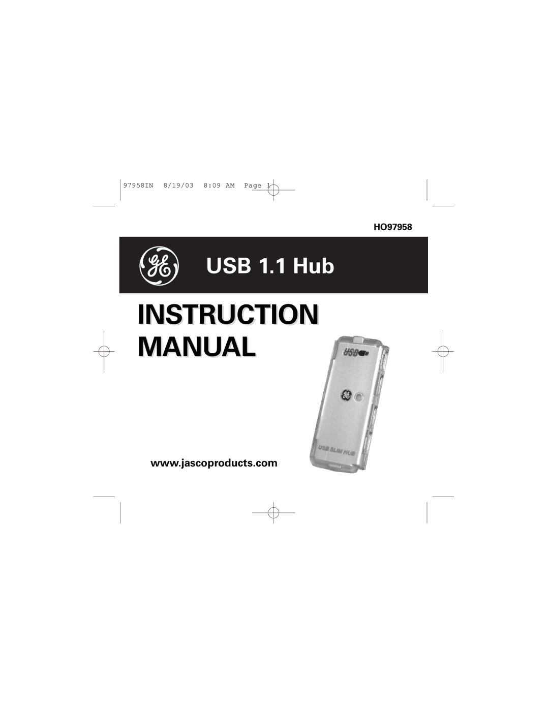 GE HO97958 manual Instruction Manual 