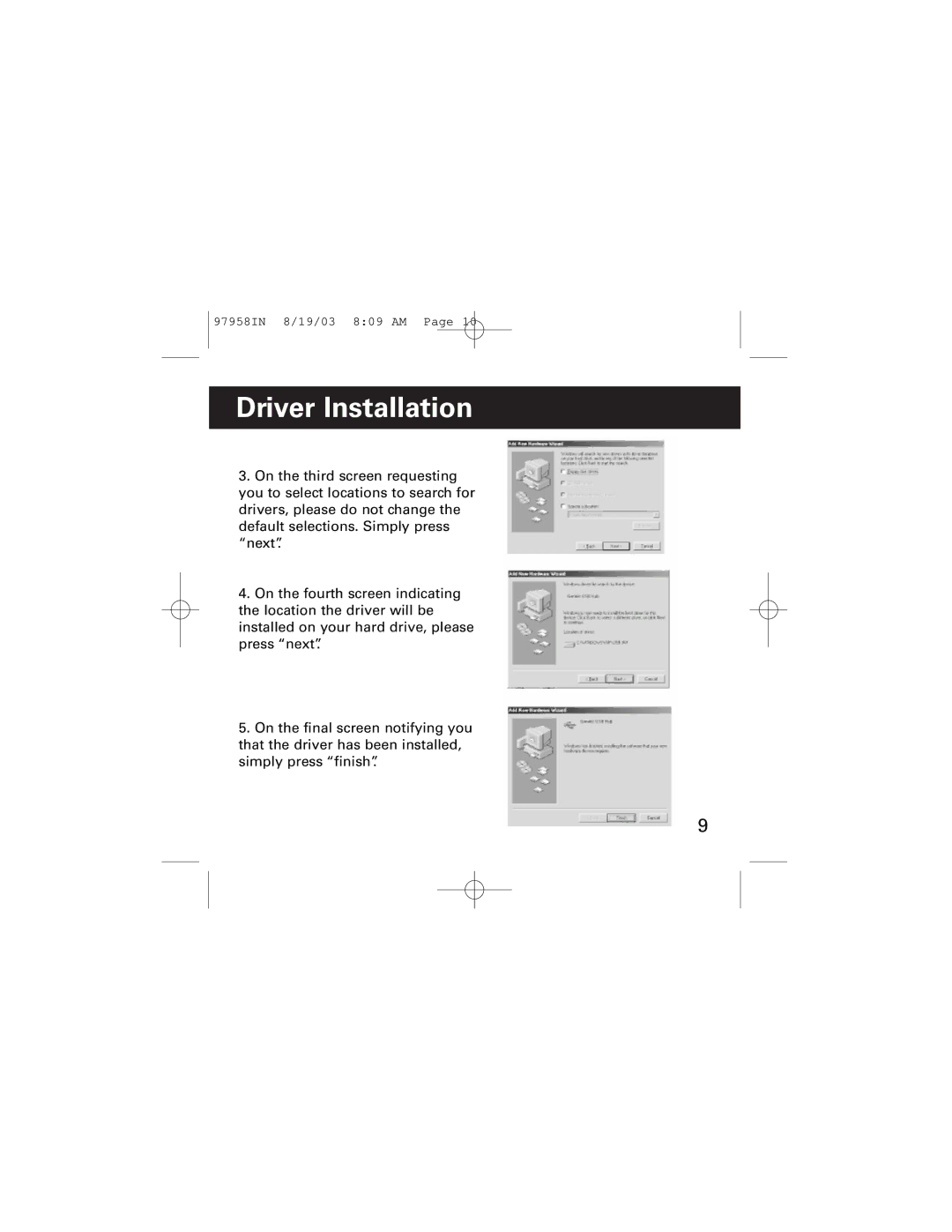 GE HO97958 manual Driver Installation 