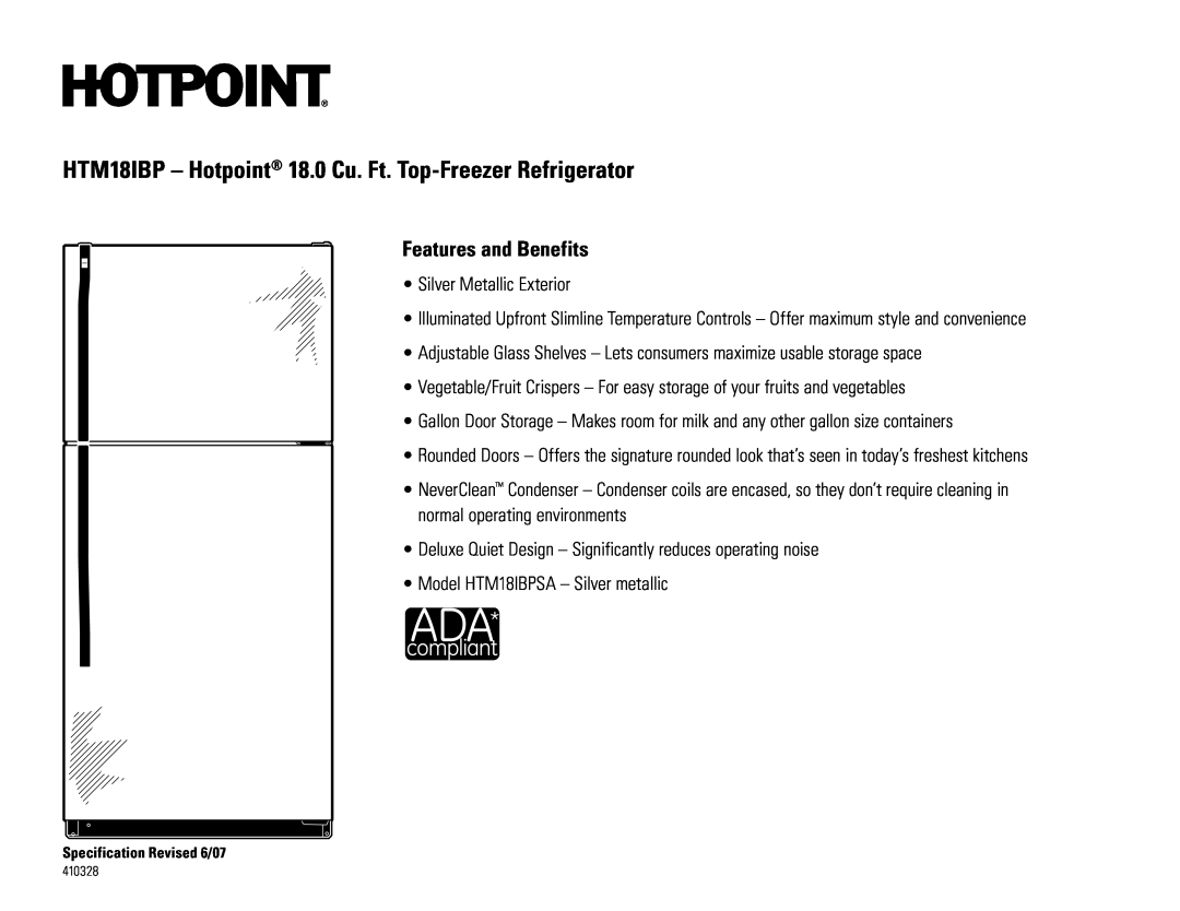 GE HTM18IBPSA dimensions Features and Benefits, HTM18IBP - Hotpoint 18.0 Cu. Ft. Top-Freezer Refrigerator 