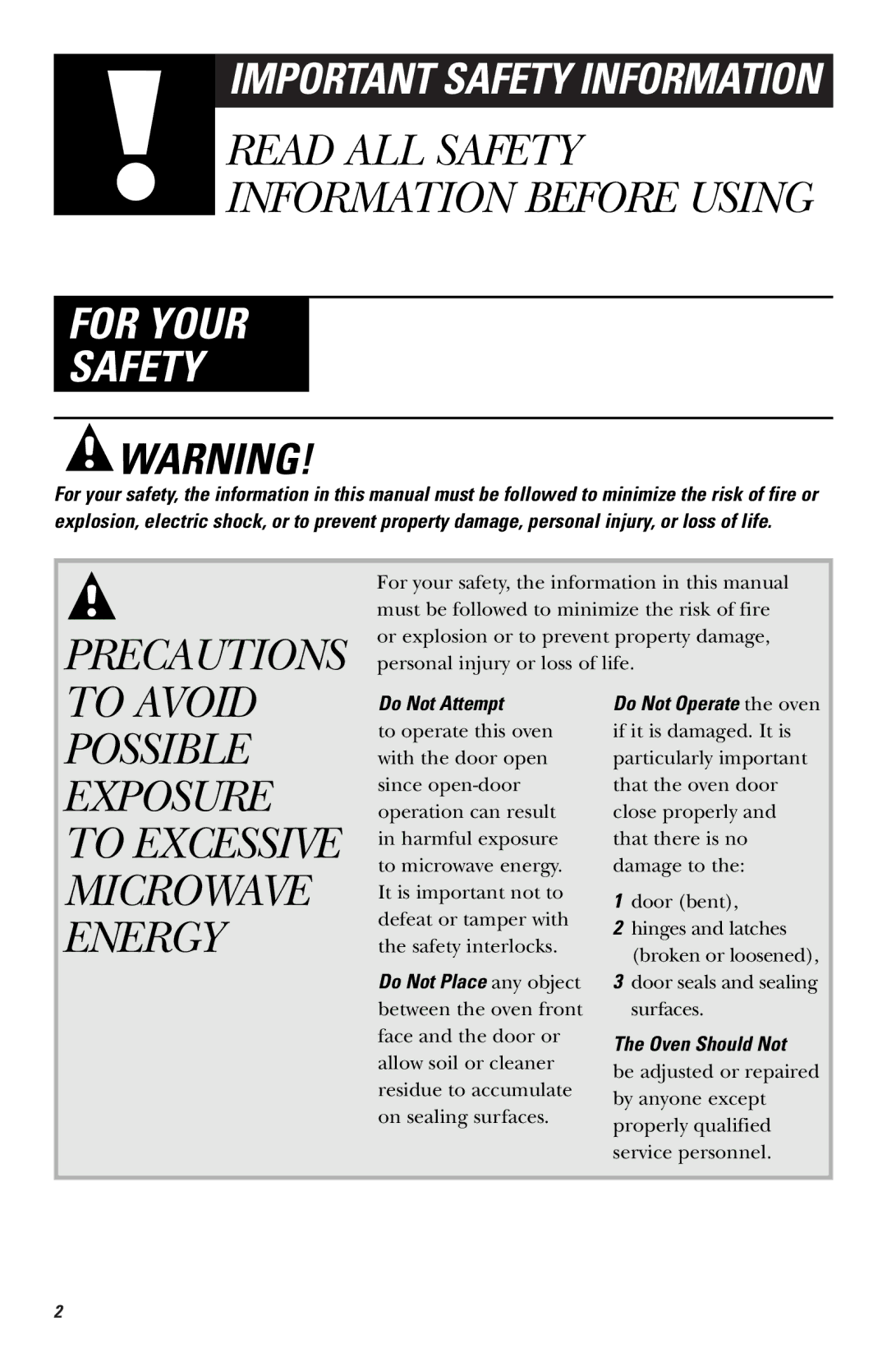 GE JVM1540, HVM1540, JNM1541 owner manual Do Not Attempt, Oven Should Not 