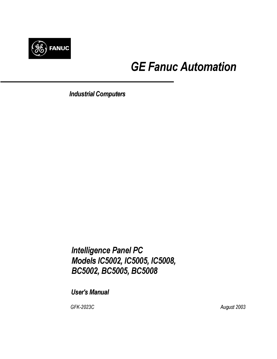 GE BC5005, IC5002, IC5005, IC5008, BC5008, BC5002 user manual GE Fanuc Automation 