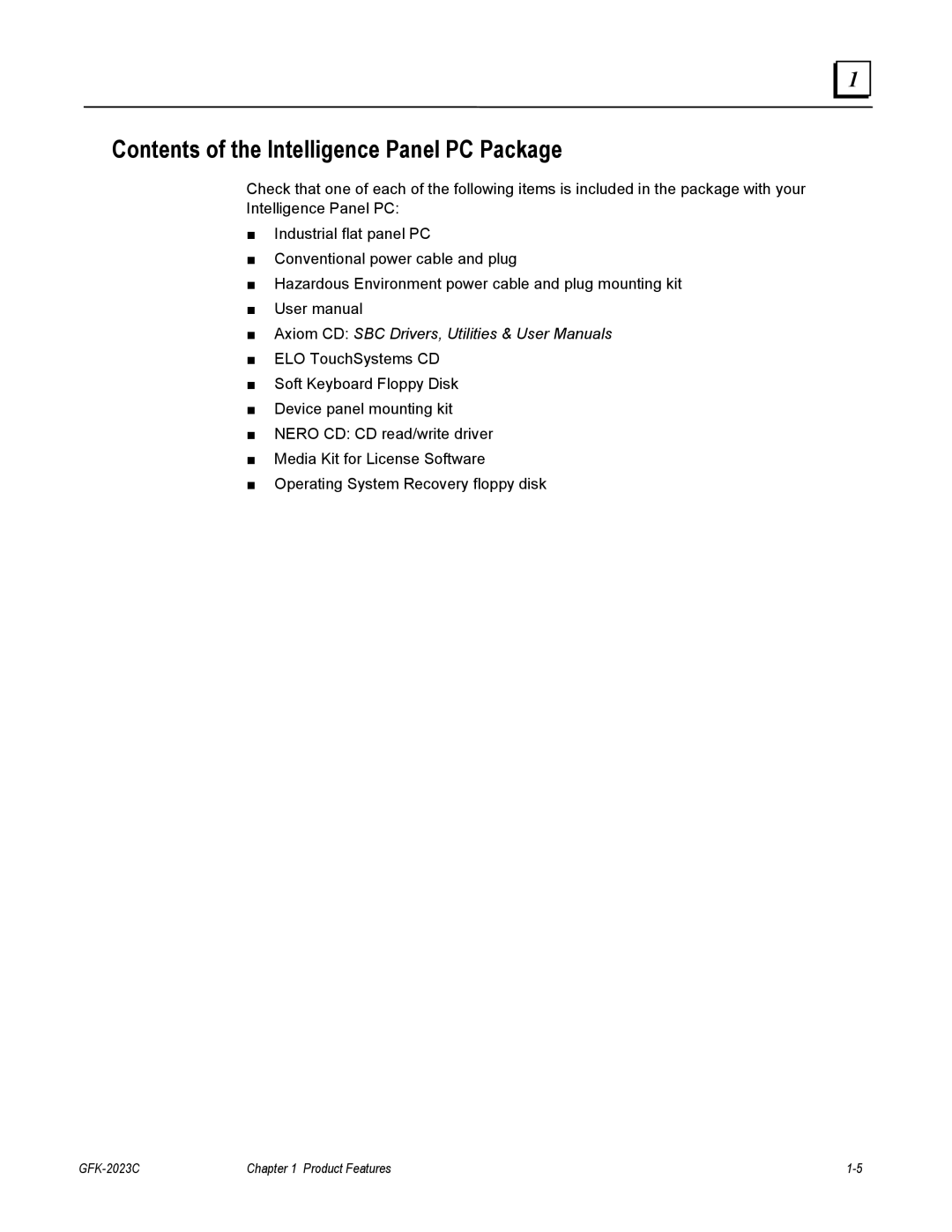 GE BC5005, IC5002, IC5005, IC5008, BC5008, BC5002 user manual Contents of the Intelligence Panel PC Package 