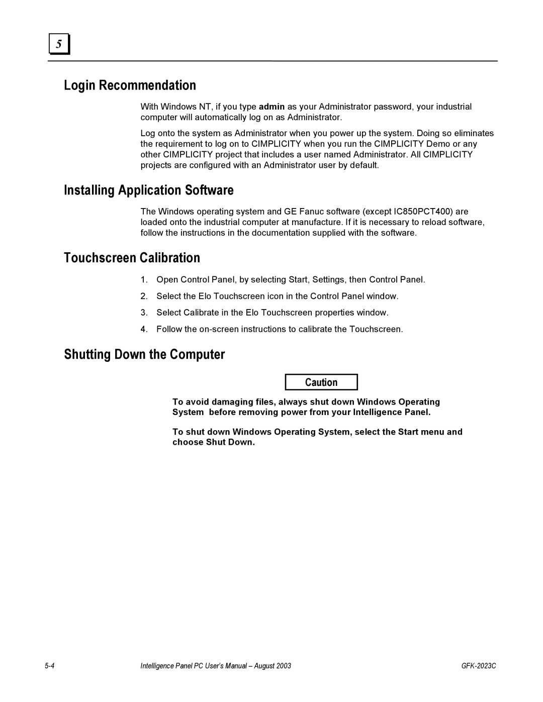 GE IC5002 Login Recommendation, Installing Application Software, Touchscreen Calibration, Shutting Down the Computer 