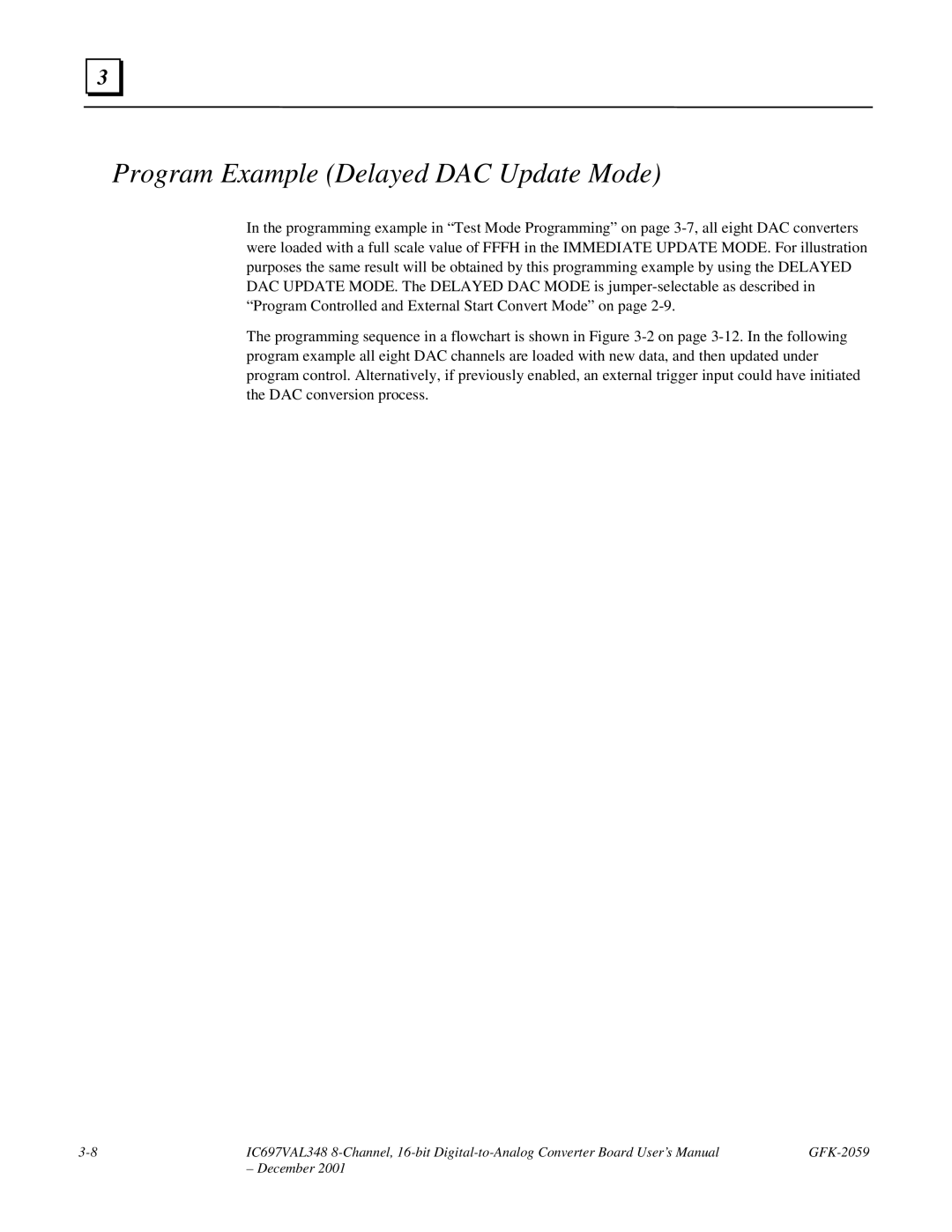 GE IC697VAL348 user manual Program Example Delayed DAC Update Mode 