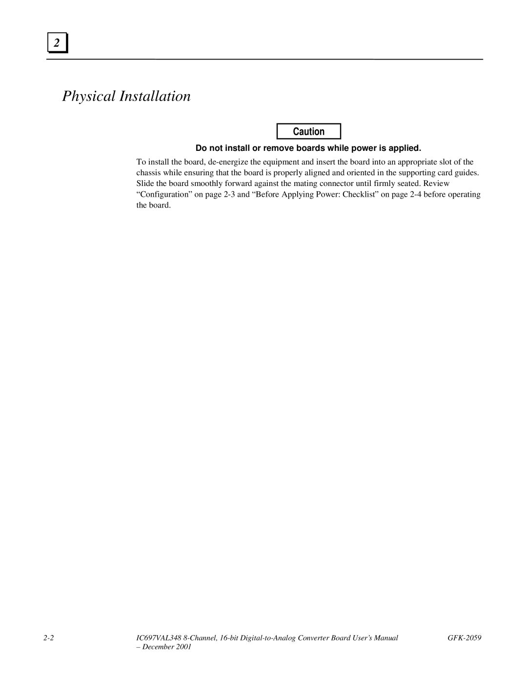 GE IC697VAL348 user manual Physical Installation, Do not install or remove boards while power is applied 