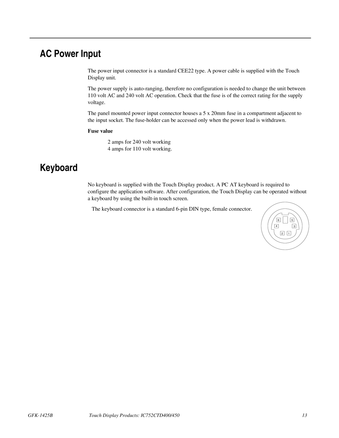 GE IC752CTD400, 450 manual AC Power Input, Keyboard, Fuse value 