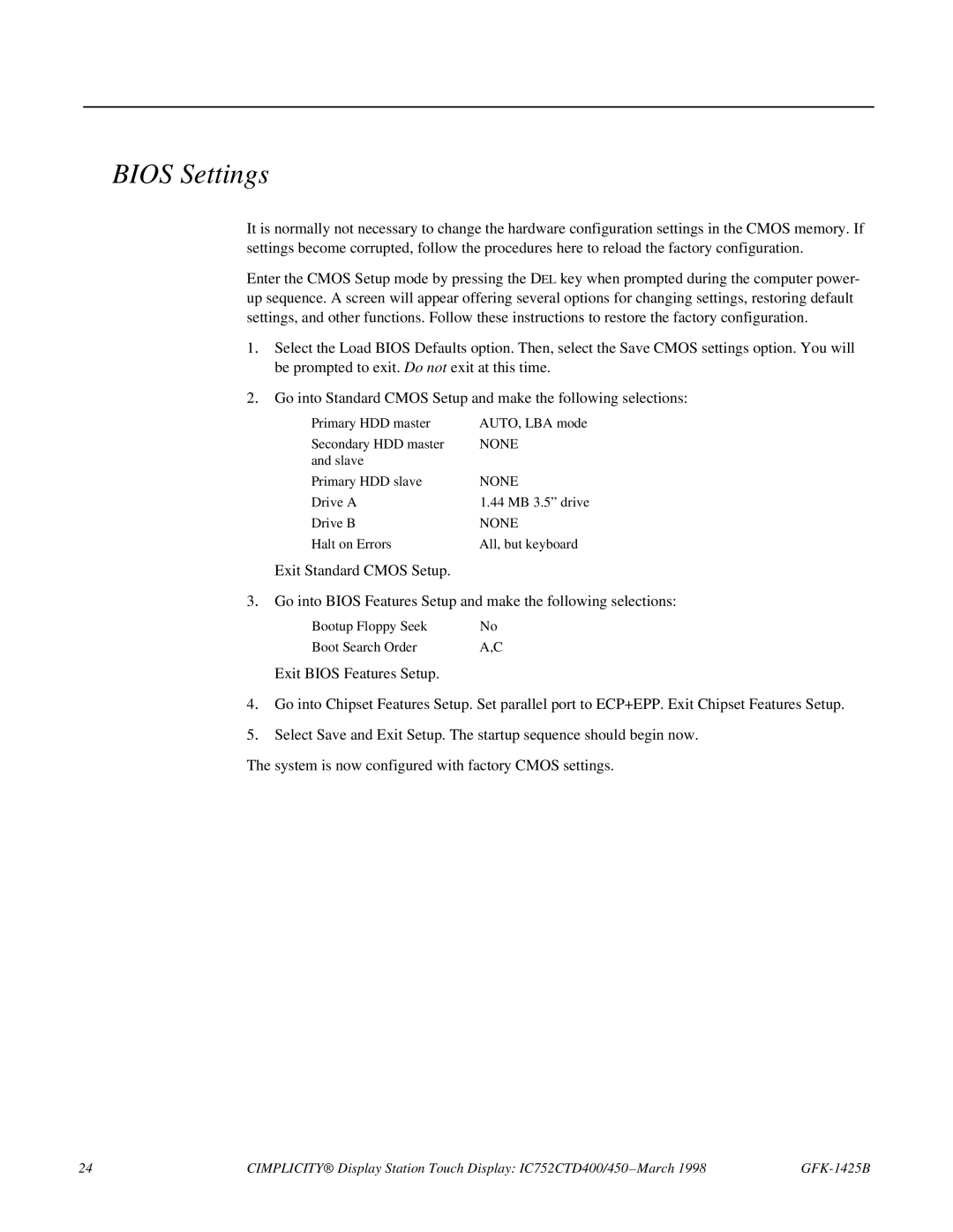 GE 450, IC752CTD400 manual Bios Settings 