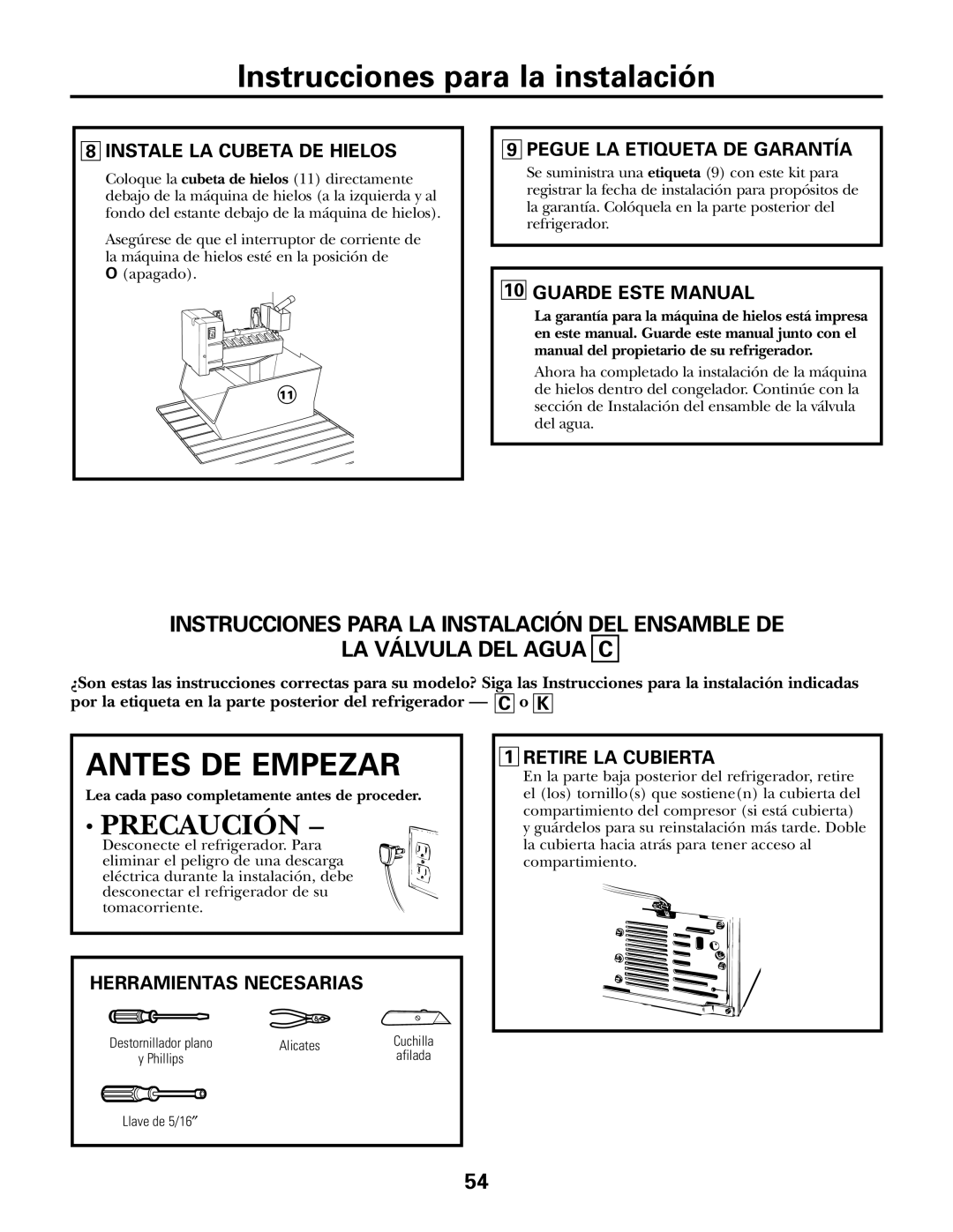 GE IM-5SS Instale LA Cubeta DE Hielos, Pegue LA Etiqueta DE Garantía, Guarde Este Manual, Retire LA Cubierta 