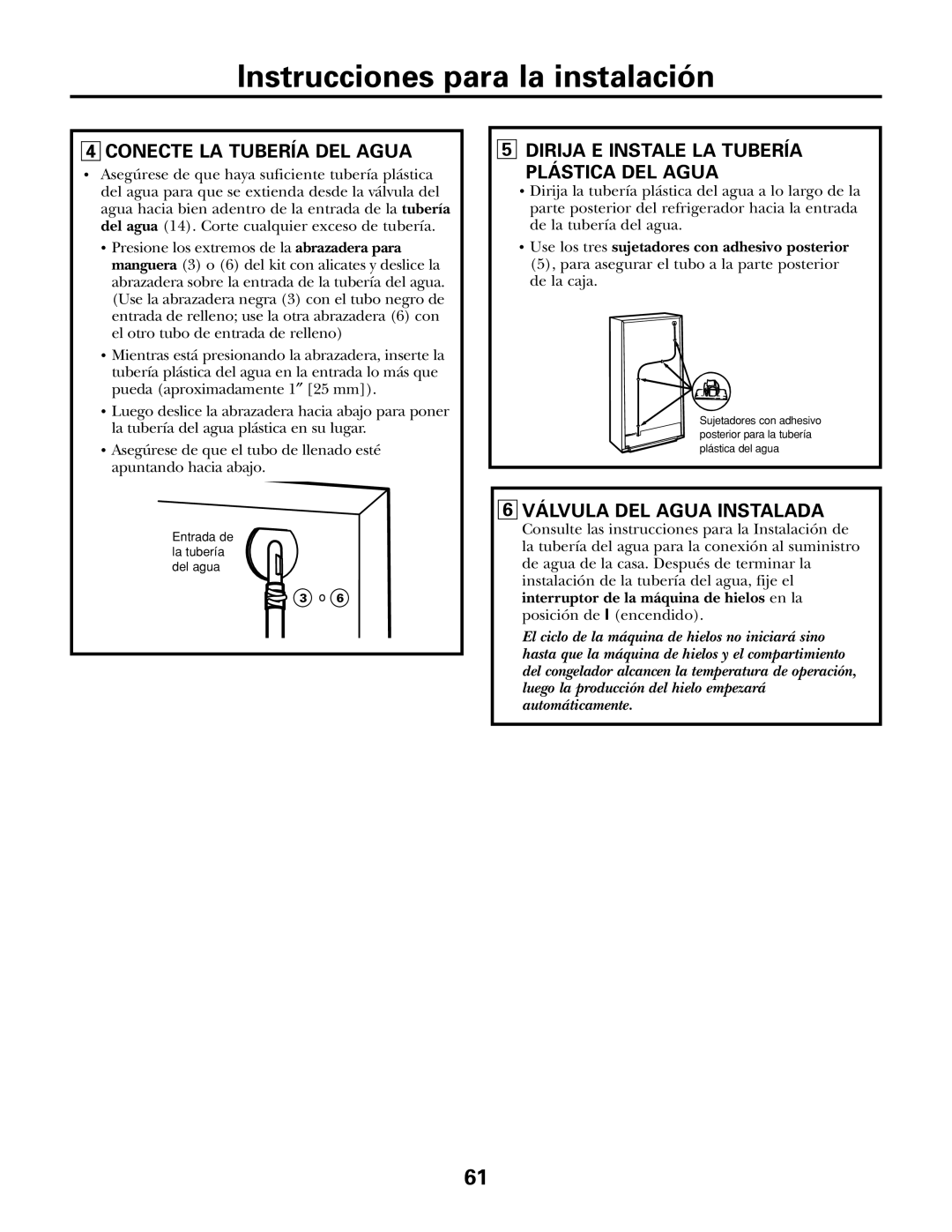 GE IM-5SS installation instructions Conecte LA Tubería DEL Agua, Dirija E Instale LA Tubería Plástica DEL Agua 