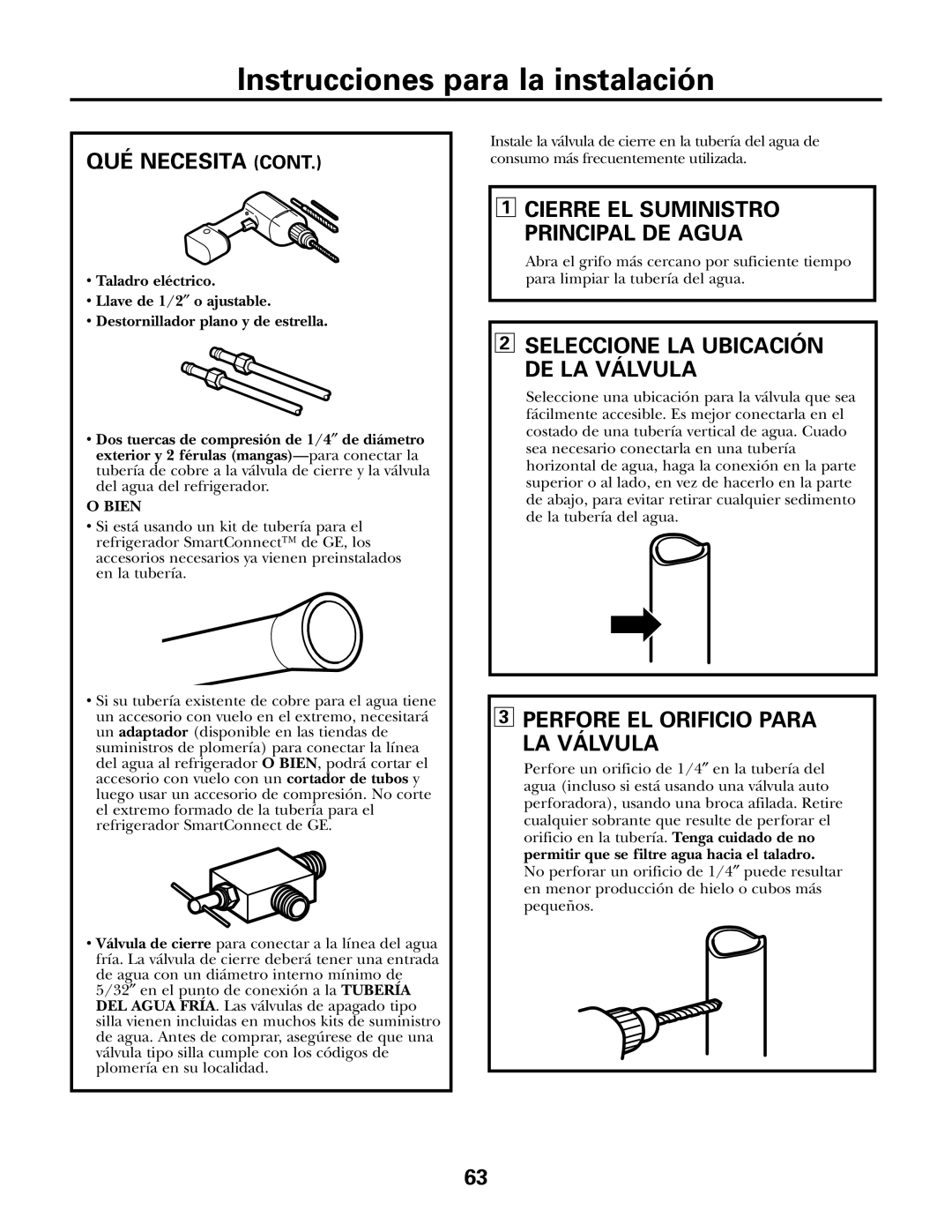 GE IM-5SS installation instructions Perfore EL Orificio Para LA Válvula, Cierre EL Suministro Principal DE Agua 