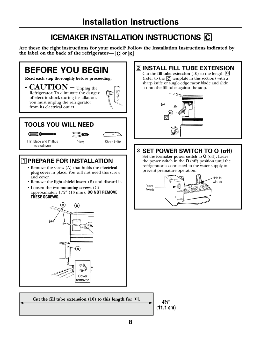 GE IM-5SS Icemaker Installation Instructions C, Tools YOU will Need, Prepare for Installation, Install Fill Tube Extension 