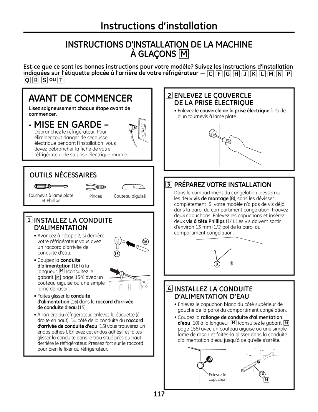 GE IM-6 Instructions D’INSTALLATION DE LA Machine Glaçons M, Coupez la conduite d’alimentation 16 à la 