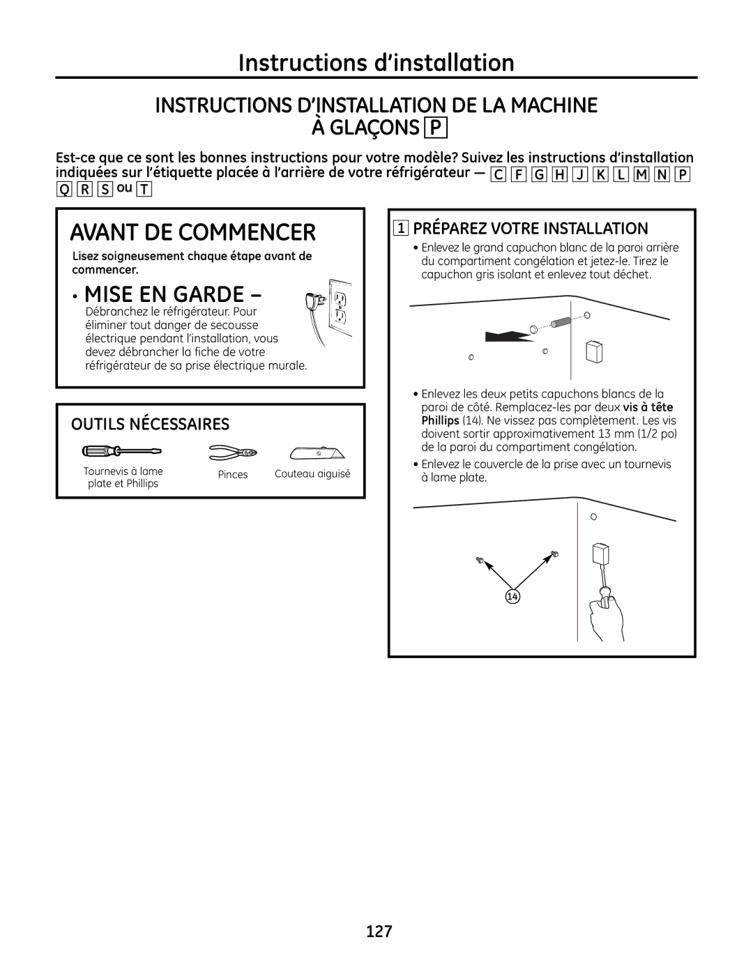 GE IM-6 installation instructions Instructions D’INSTALLATION DE LA Machine Glaçons P, Tournevis à lame Pinces 