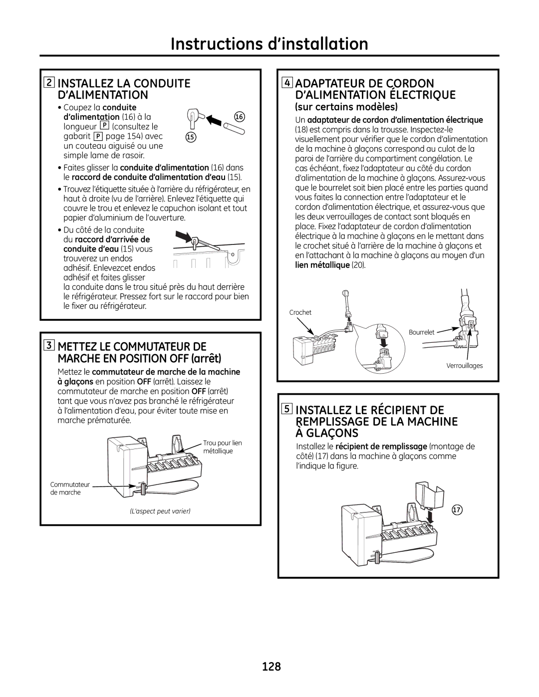 GE IM-6 installation instructions Du côté de la conduite, Mettez le commutateur de marche de la machine 