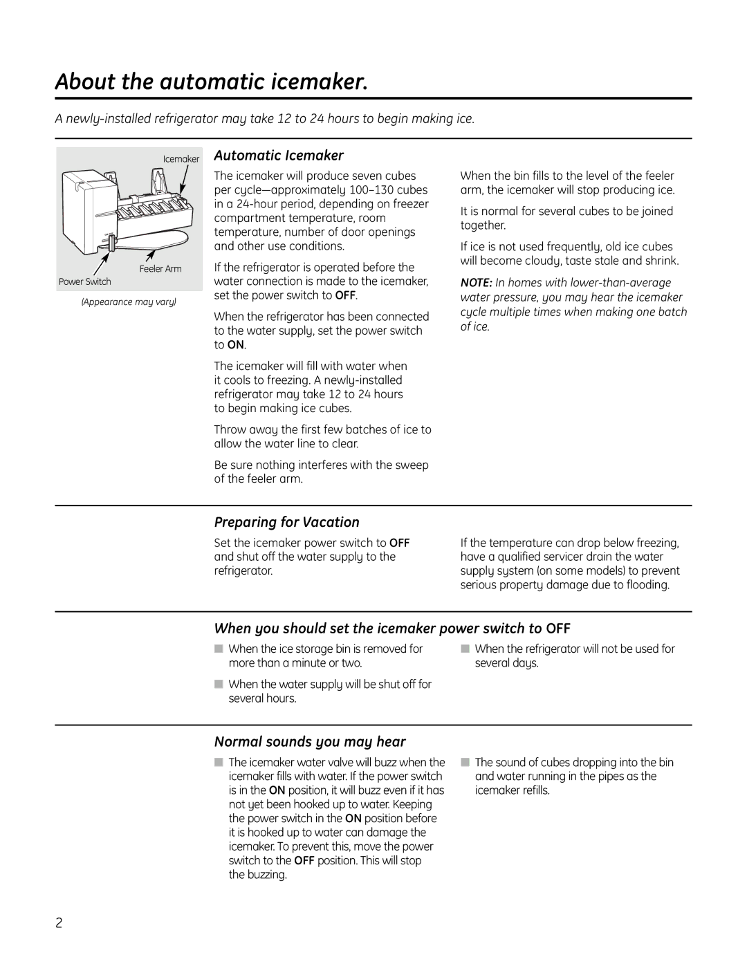 GE IM-6 installation instructions About the automatic icemaker, It is normal for several cubes to be joined together 