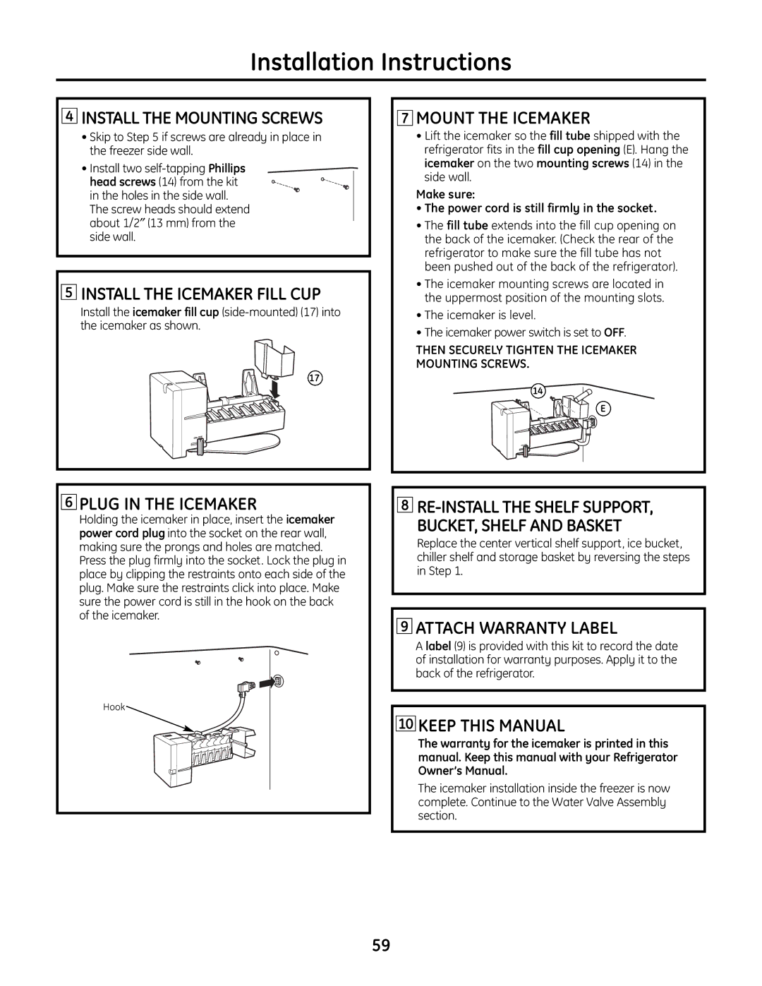 GE IM-6 installation instructions Install the Mounting Screws, RE-INSTALL the Shelf Support BUCKET, Shelf and Basket 