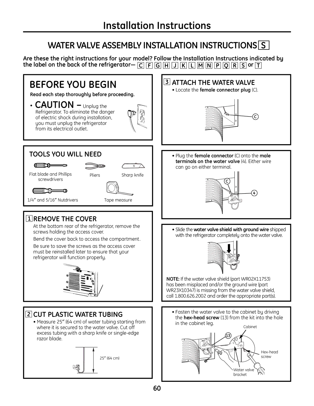 GE IM-6 Water Valve Assembly Installation Instructions S, CUT Plastic Water Tubing, ″ and 5/16″ Nutdrivers Tape measure 