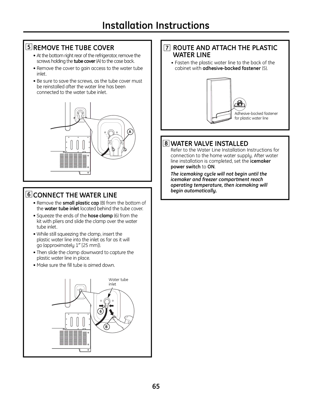 GE IM-6 installation instructions Remove the Tube Cover, Connect the Water Line 