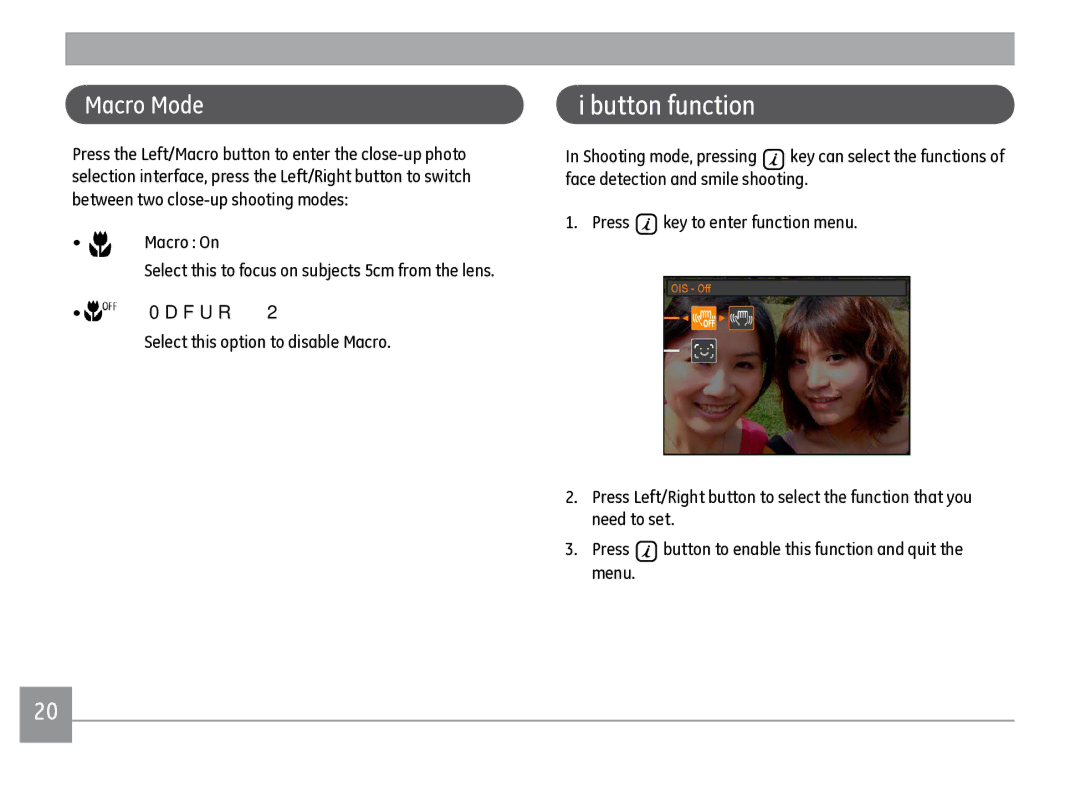 GE J1470S user manual Button function, Macro Mode 