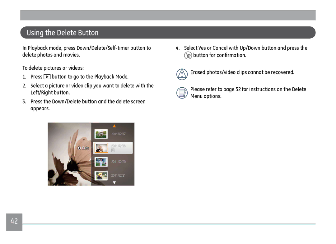 GE J1470S user manual Using the Delete Button 