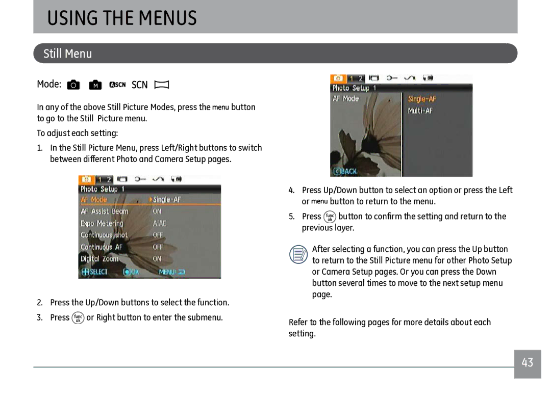 GE J1470S user manual Using the Menus, Still Menu 